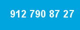 912 790 87 27